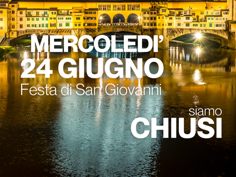 Chiusura 24 giugno